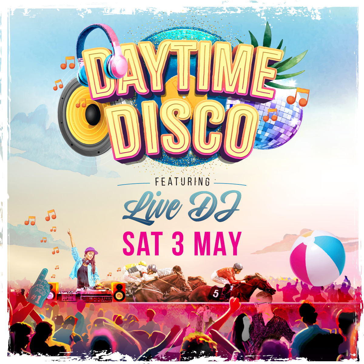Doncaster Racecourse - Daytime Disco